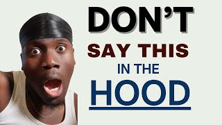 Words You Shouldnt Say in USAs Most Dangerous HOOD  American Hood English  Street Talk Breakdown [upl. by Akli80]