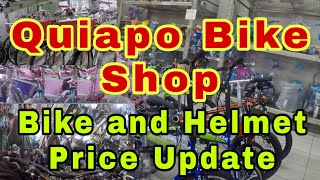 MURANG BIKE AT HELMET SA QUIAPO  PRICE UPDATE [upl. by Nymzaj501]