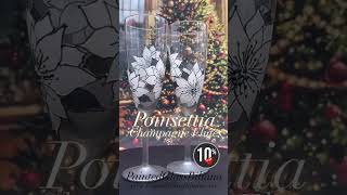 Silver poinsettia champagne flutes poinsettia silverpoinsettia winterwedding winterglass [upl. by Nmutua]