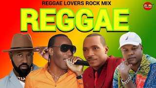 Reggae Mix Reggae Lovers Rock Mix 2024 Sanchez Terry Linen Daville Lukie D [upl. by Segal]