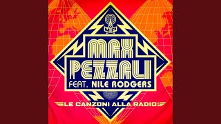 Le canzoni alla radio feat Nile Rodgers [upl. by Choo]