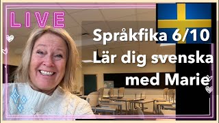 Språkfika 61024 om glädje sorg och vardag Lär dig svenska svenskamedmarie [upl. by Ycnan]