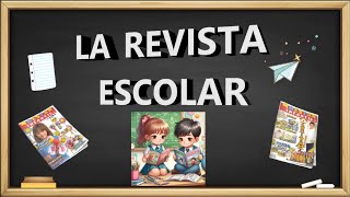 La revista escolar [upl. by Aynekal792]