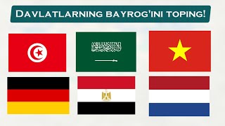 Davlatlarni bayrogini bilasizmi Ozingizni sinab koring Country flag quiz [upl. by Wemolohtrab]