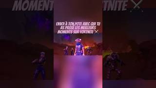 Envoi À Ton Pote Avec Qui Tu As Passé Les Meilleurs Moments Sur Fortnite taizoff fortnite [upl. by Soiritos]