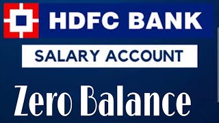 Zero Balance Hdfc Bank Salary Account opening Online process salary account hdfcbank llbmanoj [upl. by Fraya]