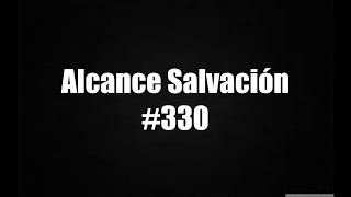 Alcance Salvación  Himno Bautista 330 [upl. by Mad]