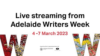 Adelaide Writers Week 2024  Day 2 [upl. by Tormoria]