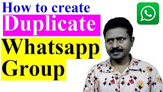 How to create duplicate WhatsApp Group [upl. by Grefe]