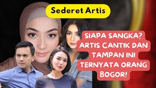 Kota Hujan Lahirkan Bintang ArtisArtis Terkenal Asal Bogor [upl. by Oilejor616]