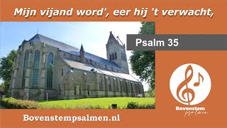 Psalm 35 vers 4 en 13 samenzang met bovenstem  Orgel André Nieuwkoop [upl. by Nosredna]