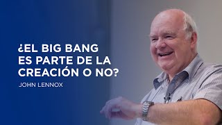 ¿El Big Bang es parte de la creación o no  John Lennox [upl. by Harlamert]