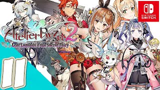 Atelier Ryza 2 Switch  Gameplay Walkthrough Part 11  No Commentary [upl. by Rotsen488]