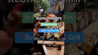 Restauranttipp in Baden Baden Suvi  Sushi amp Grill [upl. by Bowra473]