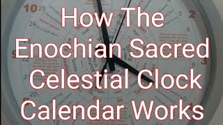 A Demonstration Of The Enoch Sacred Calendar With The Celestial Clock Calendar Enochian 364 Jewish [upl. by Clementi]