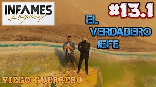 VIEGO GUERRERO  EL VERDADERO JEFE  18 Infames Legacy  131 [upl. by Terza]