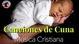 Música Cristiana para Dormir Bebés Profundamente  Canciones de Cuna de Adoración [upl. by Maximilien153]