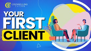 Counselling your first client  best practice explained [upl. by Lanni]