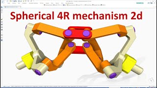 Solid Edge Design amp Motion Animation 25  Spherical 4R mechanism 2d [upl. by Hoem]