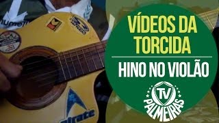 Hino do Verdão no violão [upl. by Yrneh]