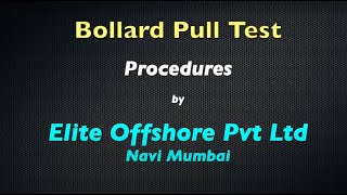 Bollard Pull Test Procedure [upl. by Ecitnirp]