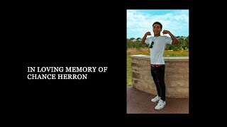 Celebration of Life Montage  Chance Cameron Herron [upl. by Adaner939]