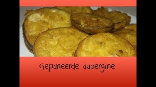 Gepaneerde aubergine [upl. by Adnilev]