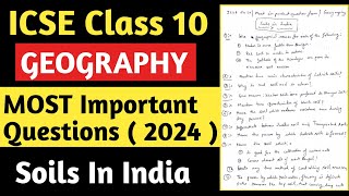 ICSE Class 10 2024 Geography  Soils In India Most Important Questions  Soils In India ICSE 10 [upl. by Estey]