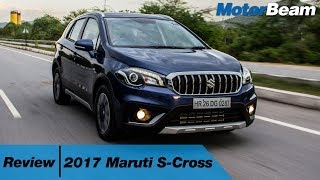 2017 Maruti SCross Review  Best Maruti Ever  MotorBeam [upl. by Mccarty188]