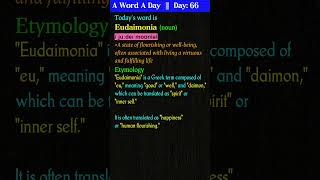 quotEudaimoniaquot  Meaning Etymology Usage  English Word Meaning vocabulary improvevocabulary [upl. by Suoilenroc]