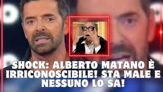 Shock Alberto Matano è irriconoscibile Sta male e nessuno lo sa [upl. by Thia512]