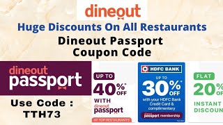 Dineout 2024  50 Off  Passport Membership Discounts  2024  500 Cash [upl. by Naneik]