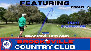 Brooksville Country Club Front9 [upl. by Ecienaj]