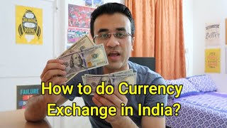 How to do Currency Exchange in India How to exchange currency in Bank [upl. by Terbecki444]