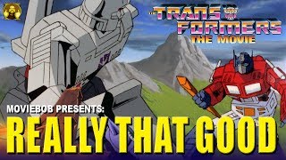 Really That Good  TRANSFORMERS THE MOVIE 1986 [upl. by Ahsed]