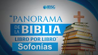 Panorama de la Biblia libro por libro  Sofonias  Duardy Estrella [upl. by Melly]