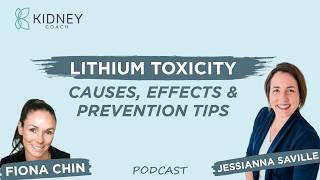 Lithium Toxicity As A Cause Of Renal Disease amp Kidney Damage  ft Jessianna Saville [upl. by Arannahs]