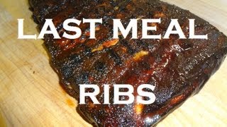 LAST MEAL RIBS  Meatheads Recipe from AmazingRibscom  BBQFOOD4U [upl. by Einniw]