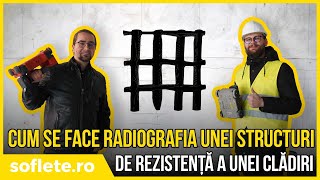 Cum se face RADIOGRAFIA unei STRUCTURI Mãsurãtori întro construcție pentru expertiza tehnică [upl. by Nivahb]