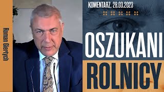 Roman Giertych komentarz Oszukani rolnicy 28032023 [upl. by Hochman852]