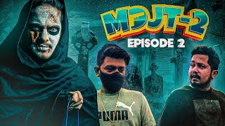 MadJt Series S2  EP 2  Gharme Bhoot hai  Ft 8bitbeg4mercy2 8BITUMANG [upl. by Odlanier3]