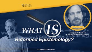 Reformed Epistemology A Brief Introduction [upl. by Nnadroj353]