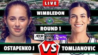 🔴LIVE J Ostapenko vs A Tomljanovic • Wimbledon 2024 round1 Ostapenko tennis wta atp [upl. by Roselle]