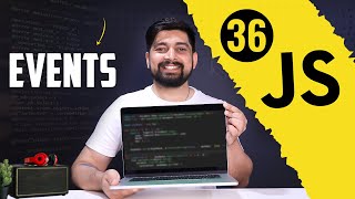 Events in Javascript  chai aur javascript [upl. by Otsuaf]