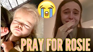 Acacia Kerseys Daughter Rosie is REALLY SICK PrayForRosie [upl. by Lonee]