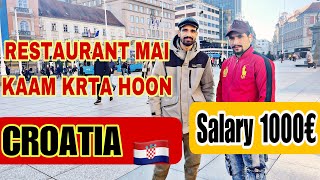 croatia zagreb croatiavlog RESTAURANT WORKER IN CROATIA  ONE YEAR WORK PERMIT  SALARY 1000€ [upl. by Ced]