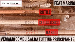 Faccio saldare tutti gli elettrodi ad un amico principiante Rutile Basico Cellulosico [upl. by Namrej]