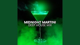 Midnight Martini [upl. by Warfold]