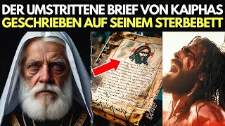 KAIPHAS BRIEF BRICHT DAS SCHWEIGEN DARÜBER WER JESUS WAR [upl. by Essilevi]