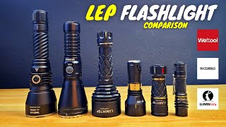 6 LEP Flashlights Compared 🔦 Lumintop vs Mateminco vs Weltool [upl. by Rozamond117]